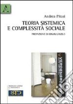 Teoria sistemica e complessità sociale