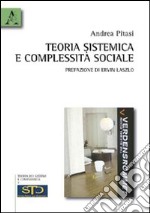 Teoria sistemica e complessità sociale libro