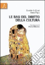 Le basi del diritto della cultura libro