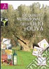 La qualità nutrizionale dell'olio d'oliva libro