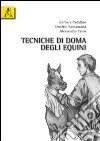 Tecniche di doma degli equini libro