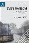 Eve's Ransom. George Gissing e le sfide del romanzo tardo-vittoriano libro