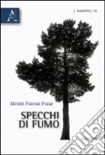 Specchi di fumo