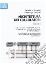 Architettura dei calcolatori (2) libro