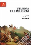 L'Europa e le religioni libro