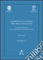 Gianni Statera e la sociologia delle relazioni internazionali. La politica dell'identità nella sociologia delle relazioni internazionali