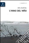 L'anno del Niño libro di Giuffrida Alfio