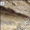 The wall. Ediz. italiana. Con DVD libro