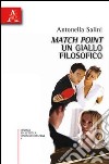 Match point, un giallo filosofico libro