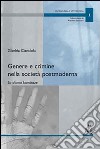 Genere e crimine nella società postmoderna. La donna kamikaze libro