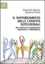 Il rafforzamento delle capacità istituzionali di governance regionale e territoriale libro