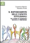 Il rafforzamento delle capacità istituzionali di governance regionale e territoriale libro