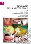 Patologie della mucosa orale libro