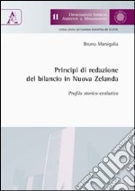 Principi di redazione del bilancio in Nuova Zelanda. Profilo storico-evolutivo