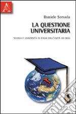 La questione universitaria