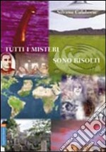 Tutti i misteri sono risolti libro