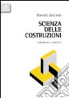 Scienza delle costruzioni. Strumenti e concetti libro