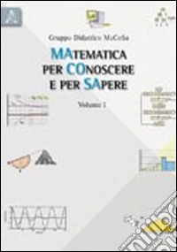 Matematica per conoscere e sapere