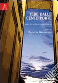 Tebe dalle cento porte. Saggi su Arthur Schopenhauer