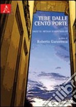 Tebe dalle cento porte. Saggi su Arthur Schopenhauer libro