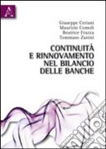 Continuità e rinnovamento nel bilancio delle banche libro