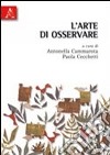 L'arte di osservare libro