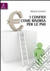 I confidi come risorsa delle PMI libro