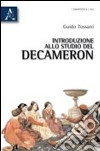 Introduzione alla studio del Decameron libro