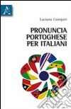 Pronuncia portoghese per italiani libro