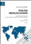 English pronunciations. Geo-social applications of the natural phonetics & tonetics method (2) libro
