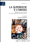 La superficie e l'abisso. Percorsi culturali politici nel cinema americano degli anni Ottanta libro