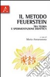 Il metodo Feuerstein in teoria e sperimentazione didattica libro