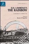 D.H. Lawrence's the rainbow. Re-readings of a radical text libro