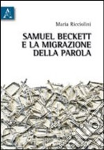 Samuel Beckett e la migrazione della parola libro