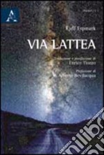 Via Lattea libro