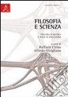 Filosofia e scienza. Percorsi di ricerca e spazi di discussione libro