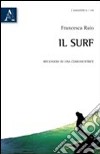 Il surf. Riflessioni di una comunicatrice libro