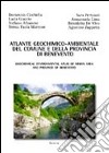 Atlante geochimico-ambientale del comune e della provincia di Benevento libro