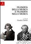 Filosofia della musica e filosofia nella musica libro di Ciancio Claudio