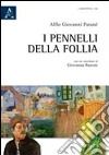 I pennelli della follia libro