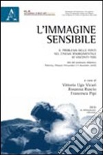 L'immagine sensibile. Il problema delle fonti nel cinema risorgimentale di Visconti-Tosi libro