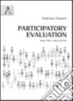 Participatory evaluation. Rome print areas rating libro