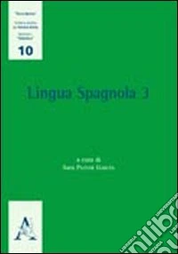 Lingua spagnola. Vol. 3