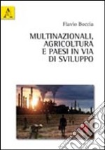 Multinazionali, agricoltura e paesi in via di sviluppo