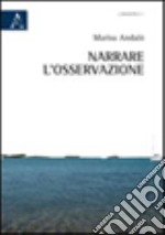 Narrare l'osservazione