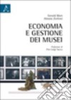 Economia e gestione dei musei libro