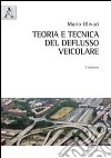 Teoria e tecnica del deflusso veicolare libro