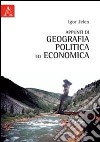 Appunti di geografia politica ed economia libro