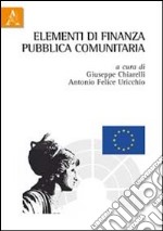 Elementi di finanza pubblica comunitaria libro