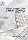 Winka Dubbeldam & Archi-Tectonics. Newyorkesi in vetrina libro